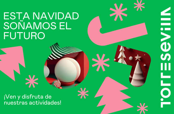 Programación especial Navidad en Torre Sevilla