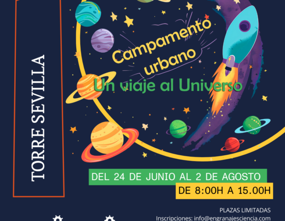 Campamento de Verano en Torre Sevilla: Un viaje al universo