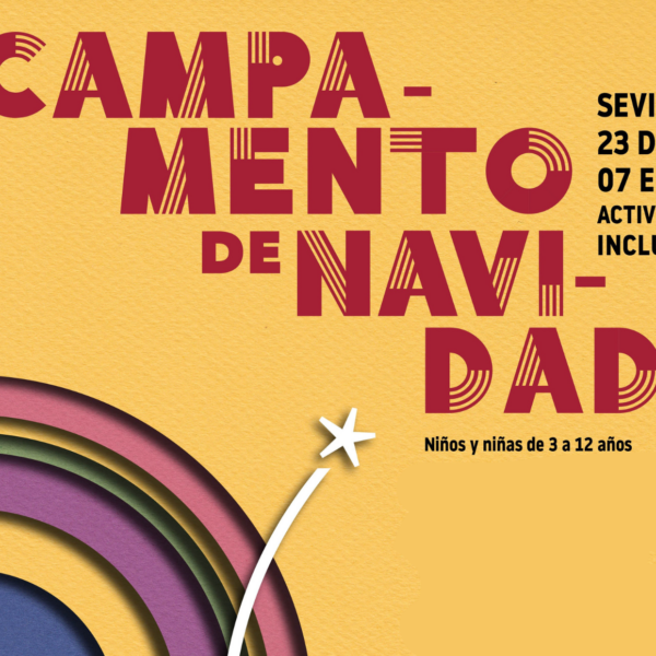 Campamento de Navidad Fundación Cajasol: Gozos de Diciembre