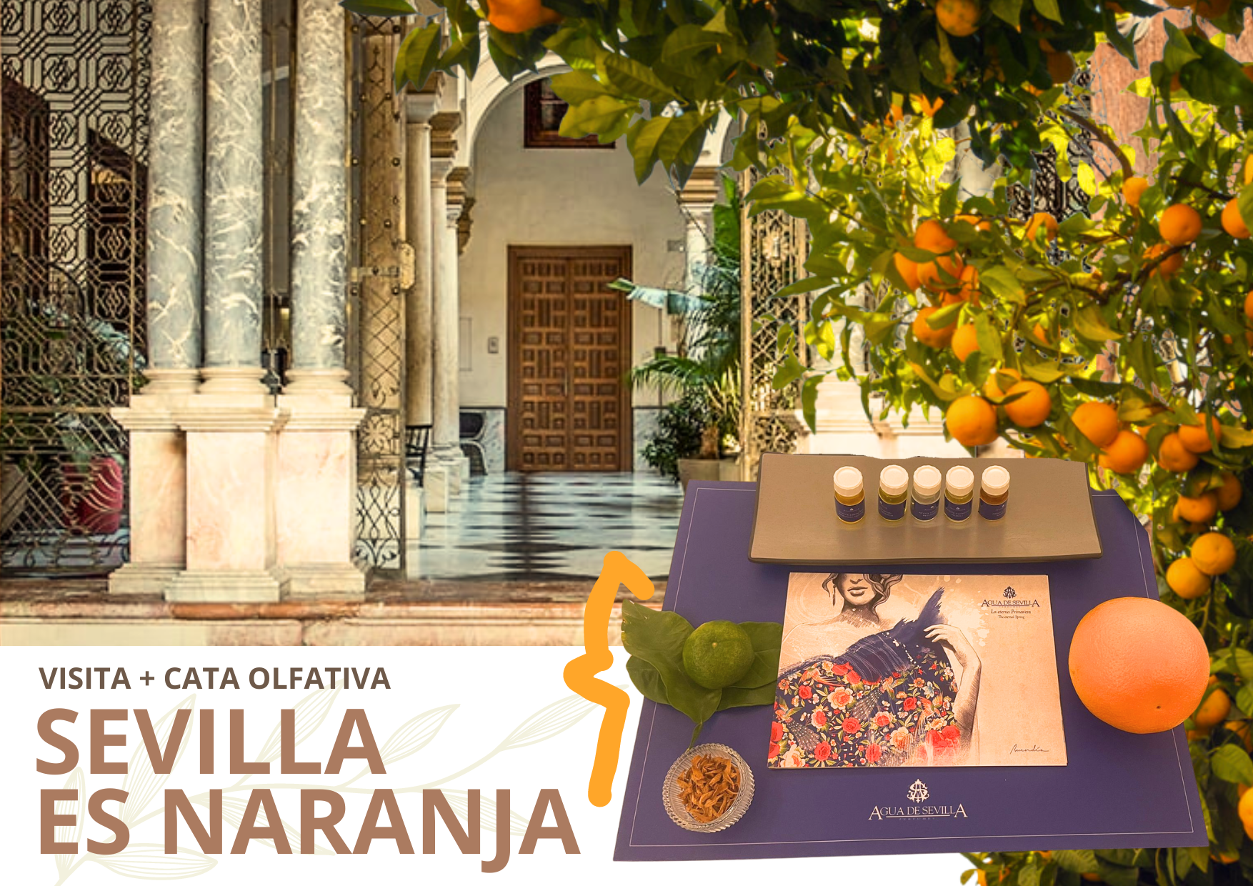 Sevilla es Naranja: Ruta + cata olfativa