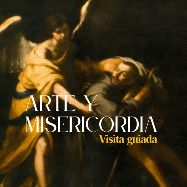 Visita guiada "Arte y misericordia" en el MBAS